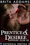 Prentice and Desiree (Sapphire Club Book 2)