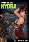 Taken by the Hydra (Hydra Erotica)
