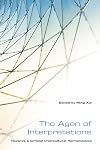 The agon of interpretations : towards a critical intercultural hermeneutics