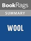 Summary & Study Guide Wool by Hugh Howey Omnibus Edition (Books 1-5 of the Silo Series)