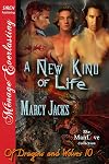 A New Kind of Life