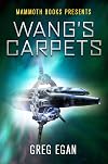 Wang's Carpets {novelette}