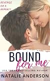 Bound for Me (Be for Me, #4)