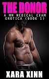 The Donor A MM Medical Exam Erotica Book 1