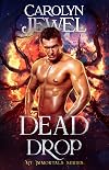 Dead Drop (My Immortals Book 6)