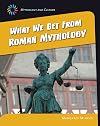 What we get from Roman mythology