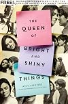 The Queen of Bright and Shiny Things, Chapters 1-5