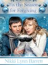 'Tis the Season for Forgiving