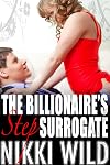 The Billionaire's Step Surrogate