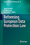 Reforming European Data Protection Law