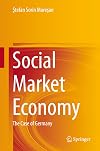 Social Market Economy The Case of Germany
