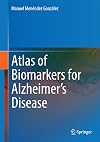 Atlas of biomarkers for alzheimer's disease