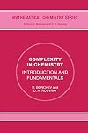 Complexity: Introduction and Fundamentals (Mathematical Chemistry Book 7)