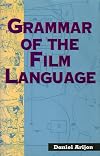 Grammar of the Film Language