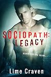 Legacy (Sociopath Series Book 2)