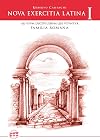 Nova exercitia Latina I: Ad usum discipulorum qui FAMILIA ROMANA utuntur (Lingua Latina per se illustrata) (Latin Edition)