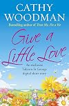 Give a Little Love