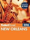 New Orleans 2016 (Fodor Full-color Travel Guide)