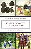 Researching the Plain Religions