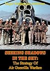 Seeking shadows in the sky : the strategy of air guerrilla warfare