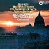 Respighi: Pini Di Roma. Fontane Di R