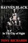 Rayven Black in the City of Night