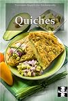 Quiches (Die besten Rezepte der Küchenprofis 8) (German Edition)