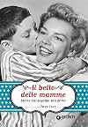 Il bello delle mamme