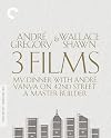 André Gregory & Wallace Shawn: 3 Films (My Dinner with André / Vanya on 42nd Street / A Master Builder)