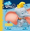 Dumbo. Sogni d'oro: Storie classiche della buonanotte