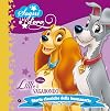 Lilli e il Vagabondo. Sogni d'oro: Storie classiche della buonanotte