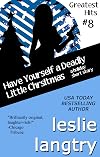 Have Yourself a Deadly Little Christmas