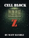 Cell Block Z