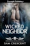 Wicked Neighbor