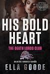 His Bold Heart (Death Lords MC, #7)