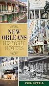 New Orleans Historic Hotels (Landmarks)