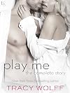 Play Me: The Complete Story