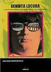 Bendita locura (Spanish Edition)
