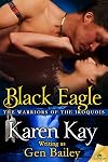 Black Eagle (The Warriors of the Iroquois)