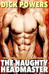 The Naughty Headmaster (M/M: BDSM, Canning, Anal, Adult Student)
