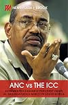ANC vs the ICC: How Sudanese President Omar Al-Bashir avoided arrest in SA (News Flash)