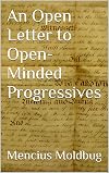 An Open Letter to Open-Minded Progressives