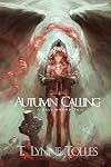 Autumn Calling: A Hellhound Tail