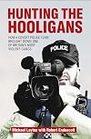 Hunting The Hooligans
