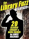The Library Fuzz MEGAPACK ®: The Complete Hal Johnson Series