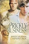 Prickly Business