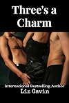 Three's a Charm: A Collection of Steamy Threesomes