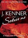 Seduce Me