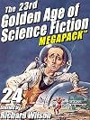 The 23rd Golden Age of Science Fiction Megapack