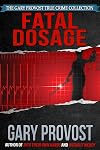 Fatal Dosage